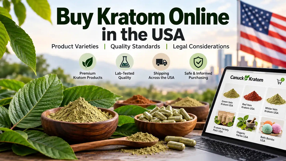 Buy kratom online in the USA with Canuck Kratom, featuring green, red, and white vein kratom powder, capsules, product varieties, and online shopping.